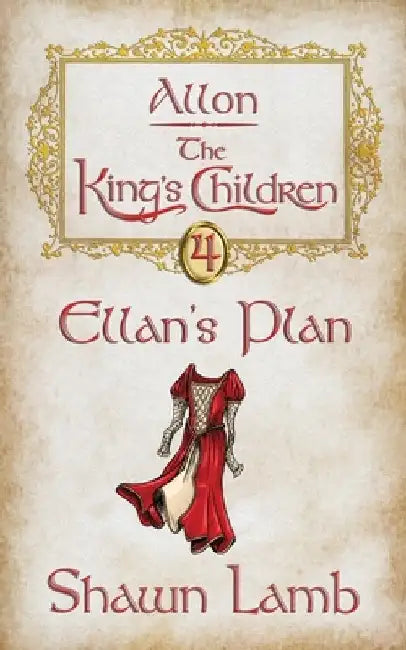Ellan's Plan by Shawn Lamb