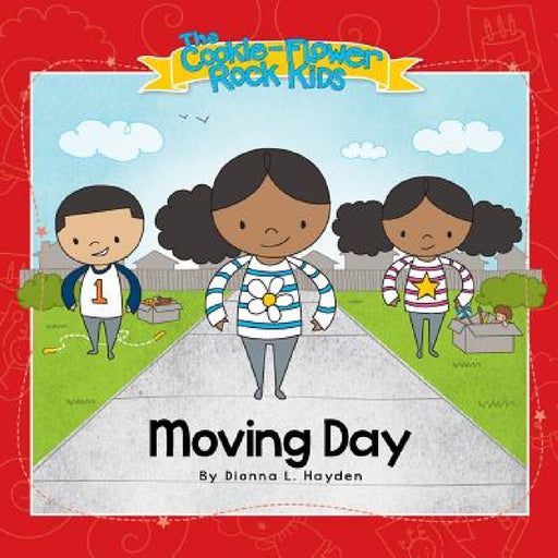 Moving Day by Dionna L. Hayden, Dionna L. Hayden, Marcus L. Arrington