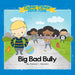 Big Bad Bully by Dionna L. Hayden, Dionna L. Hayden