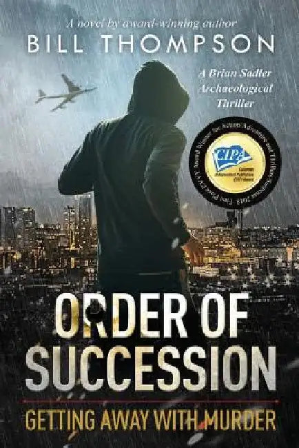 Order of Succession: Getting Away with Murder by Bill Thompson
