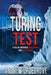 The Turing Test: a Tale of Artificial Intelligence and Malevolence by Andrew Updegrove