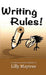 Writing Rules!: A Mysterious Student Handbook by Lilly Maytree