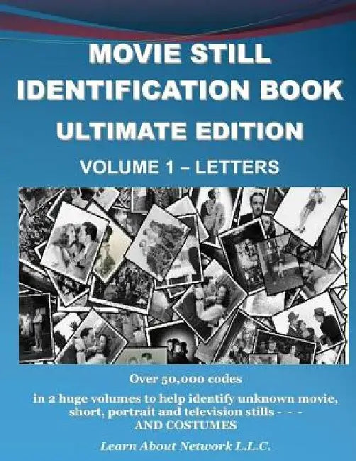 Movie Still Identification Book - Volume 1 - Letters by Susan Poole
