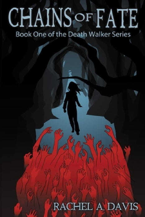 Chains of Fate by Rachel A. Davis
