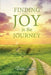 Finding Joy in the Journey: Celebrating Faith Despite Circumstances by Dian Sustek
