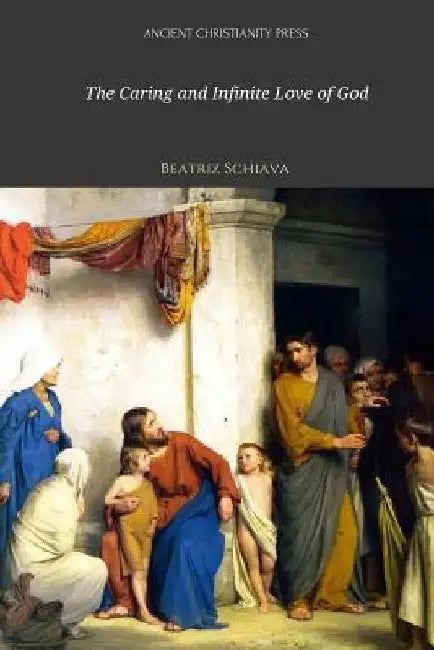 The Caring And Infinite Love of God by Beatriz Schiava