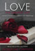 Love The Greatest Gift: A Journey of Unconditional Love Based on God's Original Design by Jacqueline Camphor