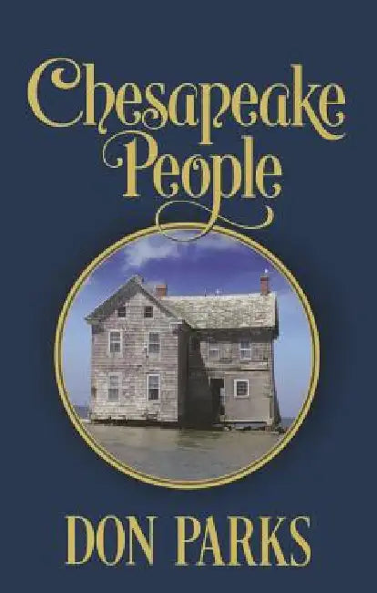 Chesapeake People by Don Parks