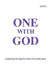 One With God: Awakening Through the Voice of the Holy Spirit - Book 1 by Marjorie Tyler