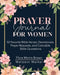 Prayer Journal for Women: 52 Favorite Bible Verses, Devotionals, Prayer Requests, and Colorable Bible Quotations by Flora M. Brown
