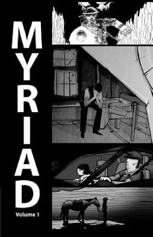 Myriad - Volume 1 by Steve Higgins