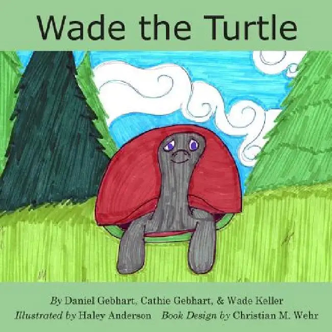 Wade the Turtle by Cathie Gebhart