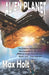 Alien Planet: The Galactic Federation was not prepared for the most hideous aliens they had ever faced, and...they may not win. by Max Holt