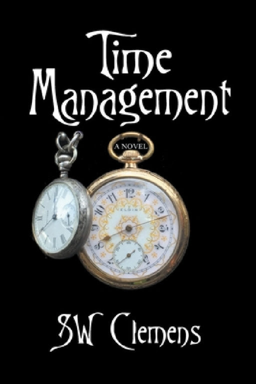 Time Management by S. W. Clemens