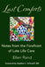 Last Comforts: Notes from the Forefront of Late Life Care by Ellen Rand, Bonnie Britt, Stephen C. Schimpff