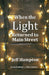 When the Light Returned to Main Street: A Collection of Stories to Celebrate the Season by Jeff Hampton