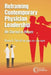 Reframing Contemporary Physician Leadership: We Started as Heroes by Grace E. Terrell