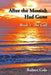 After the Messiah Had Gone by Robert Cole