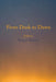 From Dusk to Dawn by Barbara Littlewood