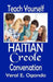 Teach Yourself Haitian Creole Conversation by Yeral E. Ogando