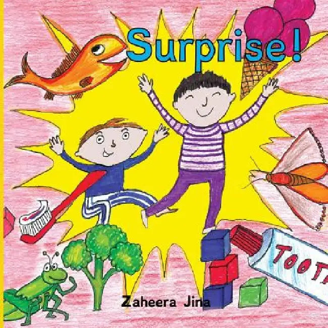 Surprise! by Zaheera Jina
