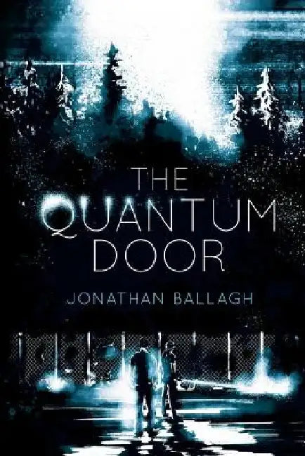 The Quantum Door by Ben J. Adams