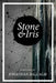 Stone & Iris by David Gatewood