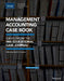 Management Accounting Case Book: Cases from the Ima Educational Case Journal by Raef A. Lawson