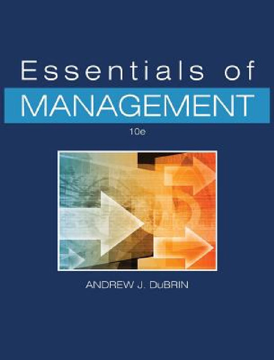 Essentials of Management by Andrew J. DuBrin
