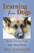 Learning from Dogs: Innate Wisdom from Man's Best Friend by Paul Handover