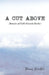 A Cut Above by Thomas Barillier