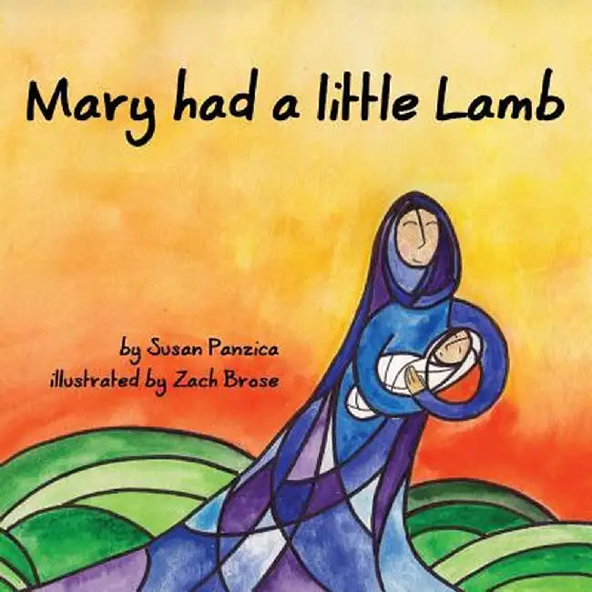 Mary Had a Little Lamb by Susan Panzica