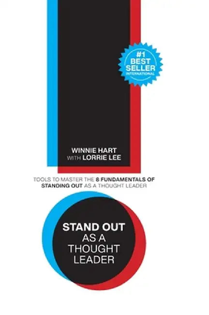 Stand Out as a Thought Leader by Winnie Hart