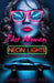 Fast Women and Neon Lights: Eighties-Inspired Neon Noir by S. A. Cosby