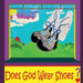 Does God Wear Shoes? by Cathy White