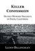 Killer Confession: Double Murder Dialogue in Davis, California by Lloyd Billingsley
