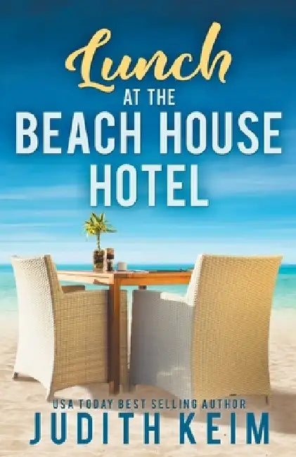 Lunch at The Beach House Hotel by Judith Keim