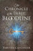 The Chronicle of the Three: Bloodline by Tabitha Caplinger