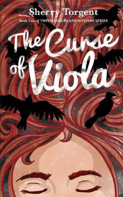 The Curse of Viola by Sherry G. Torgent