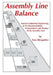 Assembly Line Balance: Practical Industrial Engineering in the Documentation, Measurement, and Balance of the Assembly line by Thomas D. Shropshire