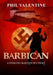 Barbican: A Sterling McQueen Spy Story by Phil Valentine