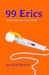 99 Erics: a Kat Cataclysm faux novel by Julia Serano