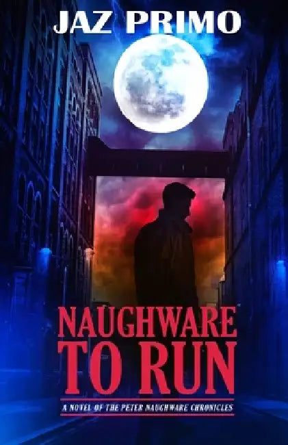 Naughware to Run by Jaz Primo