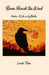 Raven Braids the Wind: Haiku: A Life in Syllables by Linda Toren