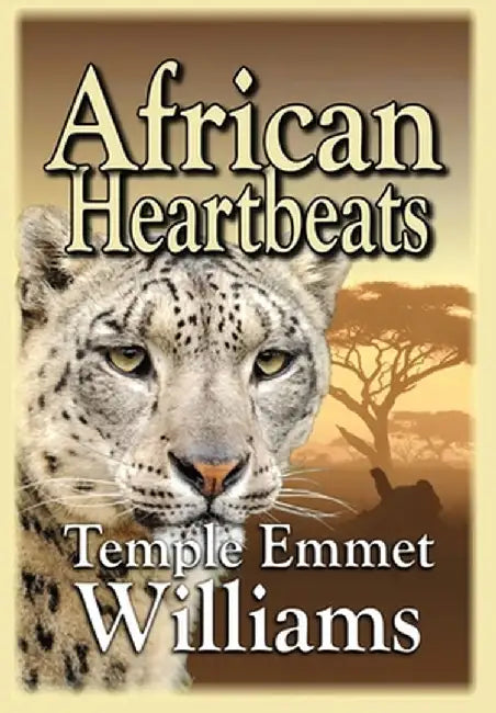 African Heartbeats by Temple Emmet Williams