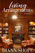 Living Arrangements by Diann Shope