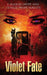 Violet Fate by F. Sharon Swope, Swope Parente Genilee