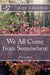 We All Come from Somewhere by Amy Edelstein