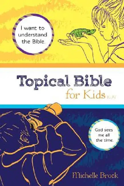 Topical Bible for Kids: King James Version (KJV) by Anna Pryde