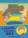 Dad Learns to Swim: The Adventures of Alex by Michael Caron